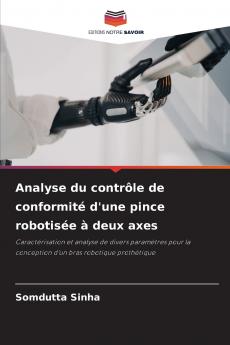 Analyse du contrôle de conformité d'une pince robotisée à deux axes
