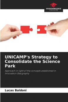 UNICAMP's Strategy to Consolidate the Science Park