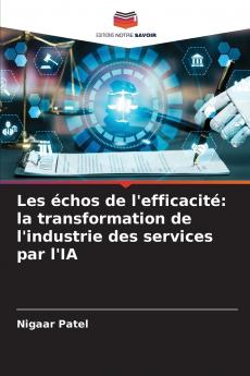 Les échos de l'efficacité