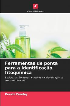 Ferramentas de ponta para a identificação fitoquímica
