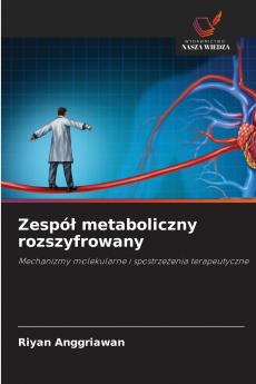 Zespół metaboliczny rozszyfrowany