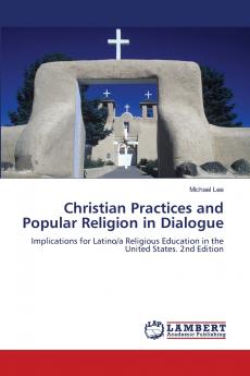 Christian Practices and Popular Religion in Dialogue