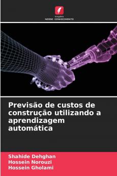 Previsão de custos de construção utilizando a aprendizagem automática