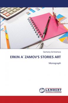 ERKIN A`ZAMOV'S STORIES ART