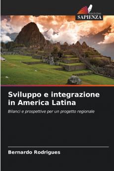 Sviluppo e integrazione in America Latina