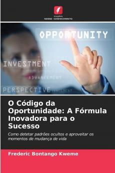 O Código da Oportunidade