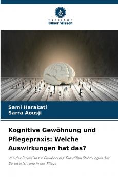 Kognitive Gewöhnung und Pflegepraxis