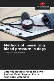 Methods of measuring blood pressure in dogs