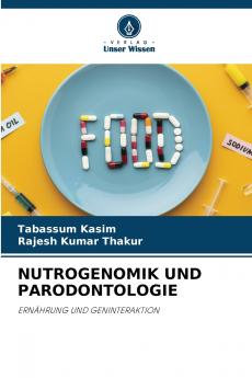NUTROGENOMIK UND PARODONTOLOGIE