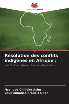 Résolution des conflits indigènes en Afrique