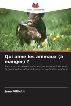 Qui aime les animaux (à manger) ?