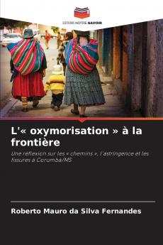 L' oxymorisation  à la frontière