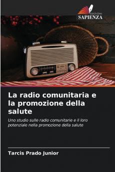 La radio comunitaria e la promozione della salute