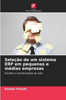 Seleção de um sistema ERP em pequenas e médias empresas
