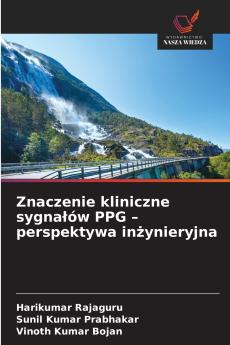 Znaczenie kliniczne sygnałów PPG - perspektywa inżynieryjna