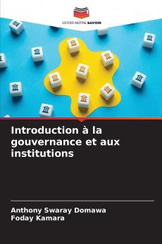 Introduction à la gouvernance et aux institutions