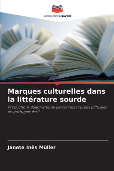 Marques culturelles dans la littérature sourde