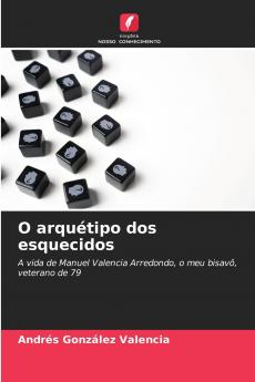O arquétipo dos esquecidos