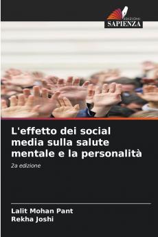 L'effetto dei social media sulla salute mentale e la personalità