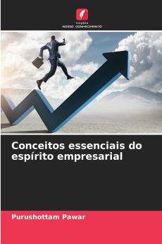 Conceitos essenciais do espírito empresarial