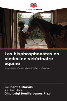 Les bisphosphonates en médecine vétérinaire équine