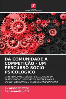 DA COMUNIDADE À COMPETIÇÃO - UM PERCURSO SÓCIO-PSICOLÓGICO