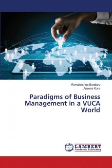 Paradigms of Business Management in a VUCA World