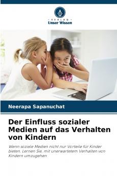 Der Einfluss sozialer Medien auf das Verhalten von Kindern