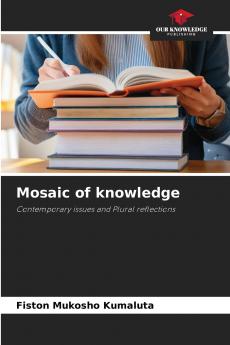 Mosaic of knowledge