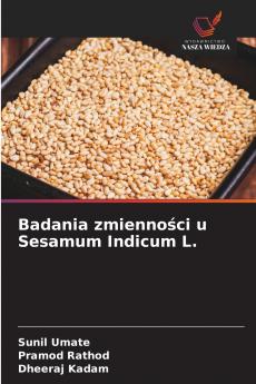 Badania zmienności u Sesamum Indicum L.