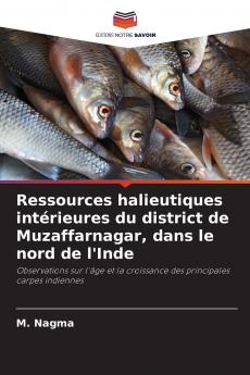 Ressources halieutiques intérieures du district de Muzaffarnagar dans le nord de l'Inde