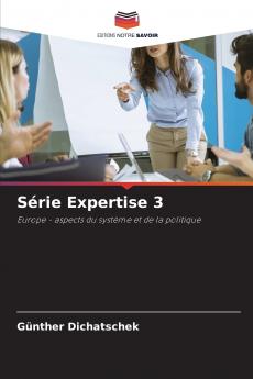 Série Expertise 3