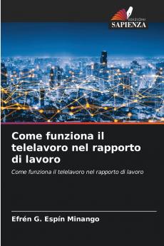 Come funziona il telelavoro nel rapporto di lavoro