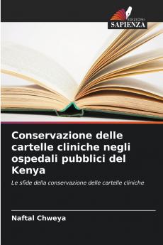 Conservazione delle cartelle cliniche negli ospedali pubblici del Kenya