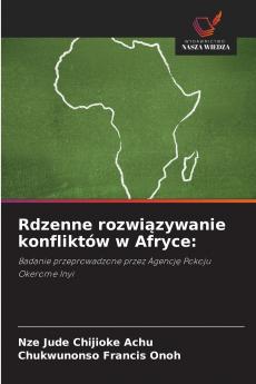 Rdzenne rozwiązywanie konfliktów w Afryce