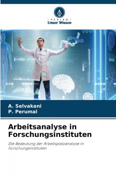 Arbeitsanalyse in Forschungsinstituten