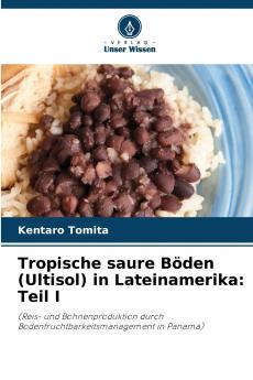 Tropische saure Böden (Ultisol) in Lateinamerika
