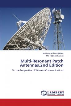 Multi-Resonant Patch Antennas.2nd Edition