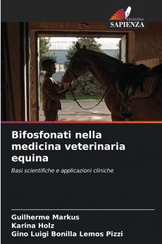 Bifosfonati nella medicina veterinaria equina