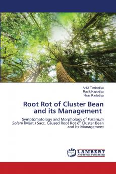 Root Rot of Cluster Bean and its Management