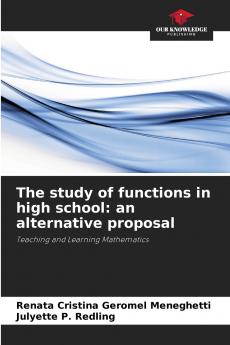 The study of functions in high school