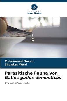 Parasitische Fauna von Gallus gallus domesticus