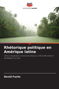 Rhétorique politique en Amérique latine