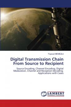 Digital Transmission Chain From Source to Recipient