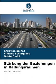 Stärkung der Beziehungen in Ballungsräumen