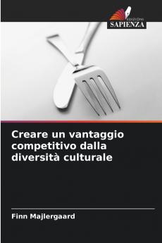 Creare un vantaggio competitivo dalla diversità culturale