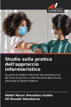 Studio sulla pratica dell'approccio infermieristico