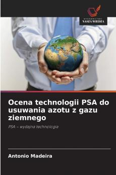 Ocena technologii PSA do usuwania azotu z gazu ziemnego