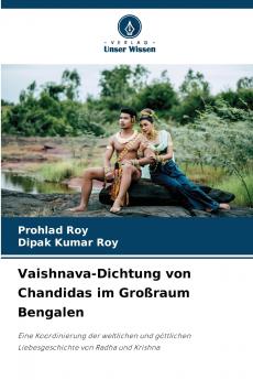 Vaishnava-Dichtung von Chandidas im Großraum Bengalen