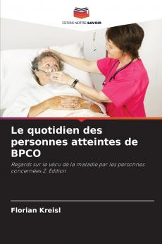 Le quotidien des personnes atteintes de BPCO